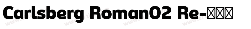Carlsberg Roman02 Re字体转换 Carlsberg Roman02 Re字体转换